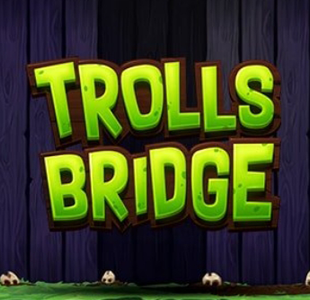 Trolls Bridge YGGDRASIL xo เครดิตฟรี slotxo119