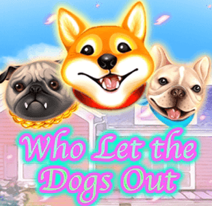 Who Let the Dogs Out ka gaming xo เครดิตฟรี slotxo119
