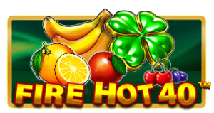 Fire Hot 40 PRAGMATIC PLAY SLOTXO