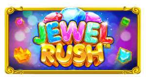 Jewel Rush PRAGMATIC PLAY SLOTXO