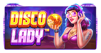 Disco Lady PRAGMATIC PLAY SLOTXO