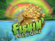 Fishin Pots of Gold Microgaming xo เครดิตฟรี slotxo119