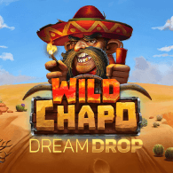 Wild Chapo Dream Drop Relax Gaming SLOTXO